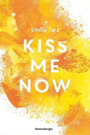 Kiss Me Now- Kiss the Bodyguard, Band 3 (Knisternde Romance von SPIEGEL-Bestsellerautorin Stella Tack)