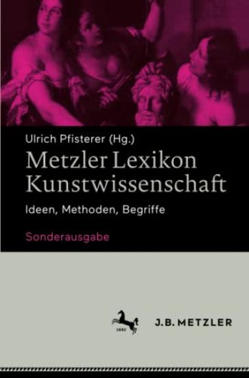 Metzler Lexikon Kunstwissenschaft