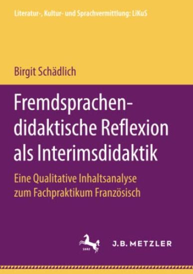 Fremdsprachendidaktische Reflexion als Interimsdidaktik
