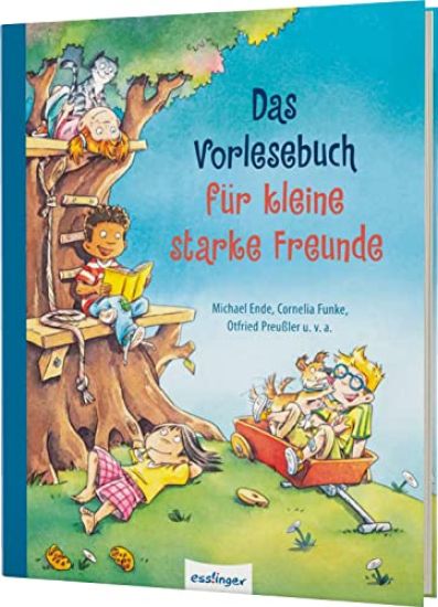 Das Vorlesebuch für kleine starke Freunde