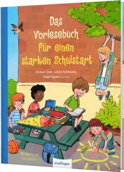 Das Vorlesebuch für einen starken Schulstart