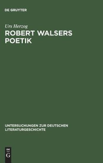 Robert Walsers Poetik