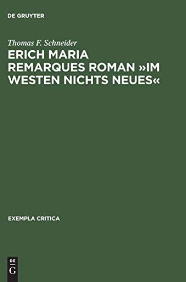 Erich Maria Remarques Roman »Im Westen Nichts Neues«