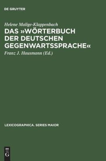 Das »Wörterbuch Der Deutschen Gegenwartssprache«