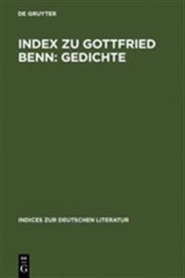 Index Zu Gottfried Benn: Gedichte