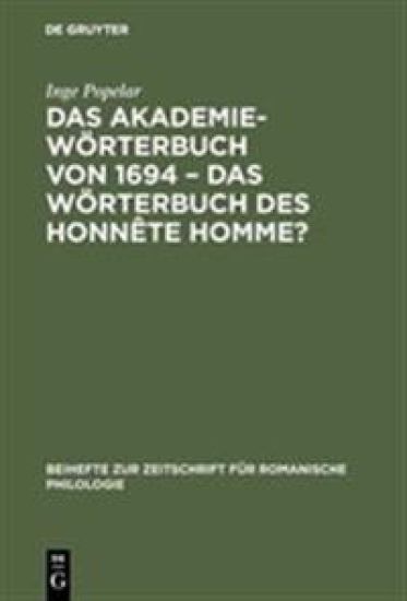 Das Akademiewörterbuch von 1694 - das Wörterbuch des Honnête Homme?