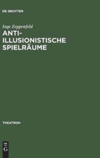 Anti-illusionistische Spielräume