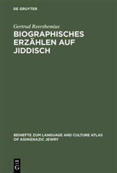Biographisches Erzählen auf Jiddisch