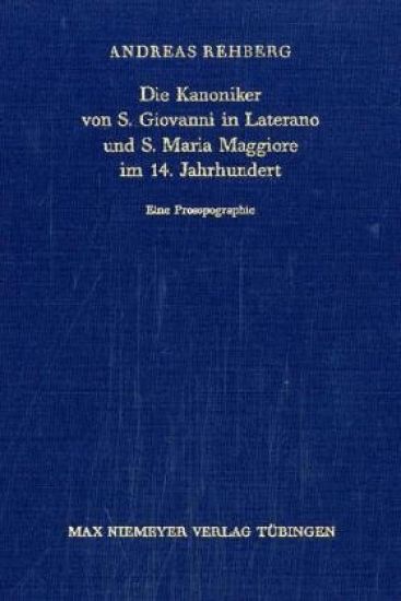 Die Kanoniker von S. Giovanni in Laterano und S. Maria Maggiore im 14. Jahrhundert