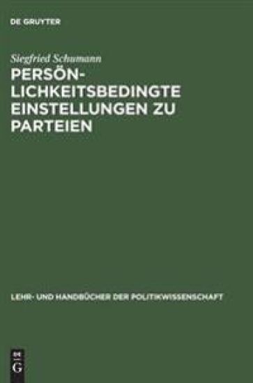Persönlichkeitsbedingte Einstellungen Zu Parteien