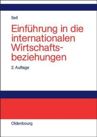 Einführung in Die Internationalen Wirtschaftsbeziehungen