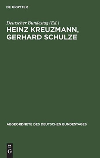 Heinz Kreuzmann, Gerhard Schulze