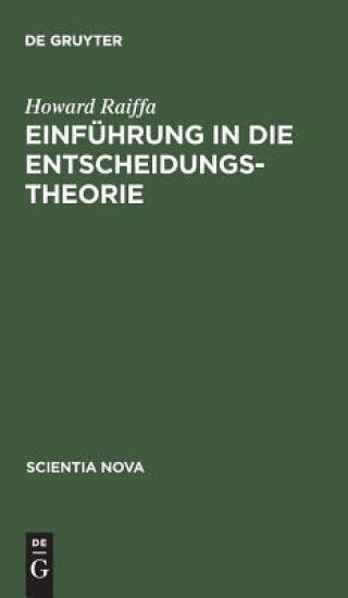 Einführung in die Entscheidungstheorie