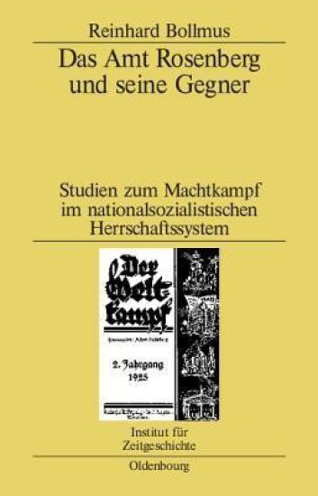 Das Amt Rosenberg Und Seine Gegner