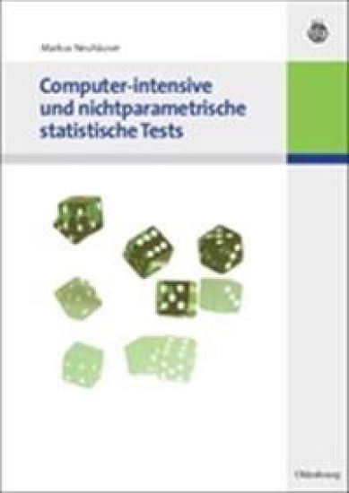 Computer-intensive und nichtparametrische statistische Tests