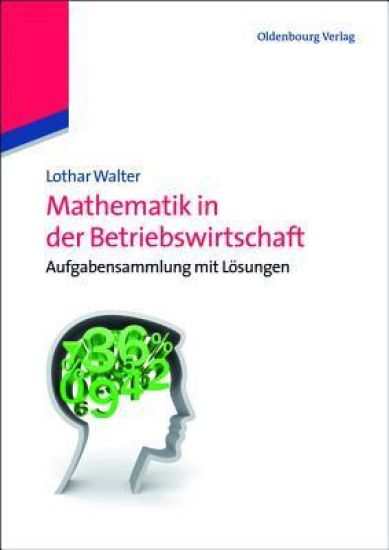 Mathematik in der Betriebswirtschaft