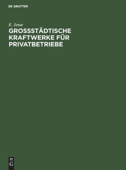 Grossstädtische Kraftwerke Für Privatbetriebe