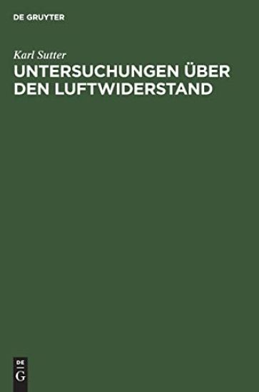 Untersuchungen Über Den Luftwiderstand