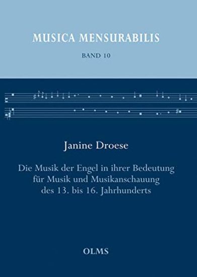 Droese, J: Musik der Engel in ihrer Bedeutung für Musik und