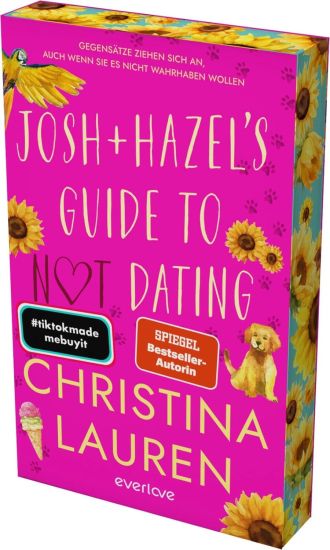 Josh and Hazel's Guide to Not Dating
