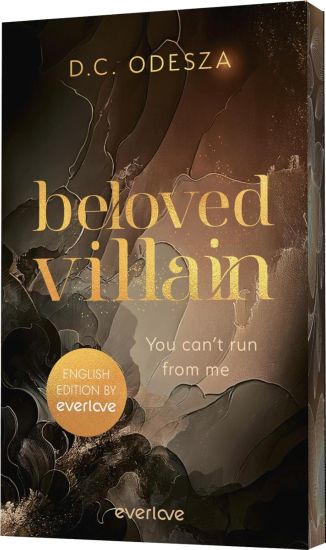 Beloved Villain - You can't run from me (English Edition)