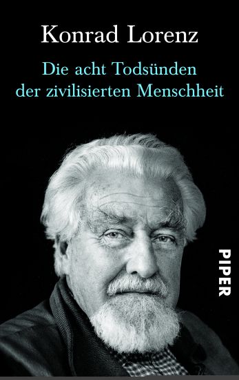 Die acht Todsünden der zivilisierten Menschheit