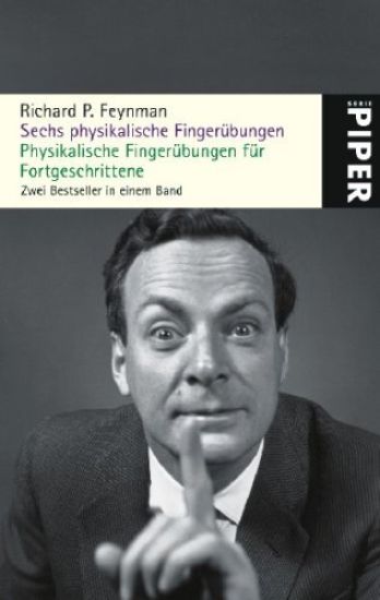 Sechs physikalische Fingerübungen - Physikalische Fingerübungen für Fortgeschrittene