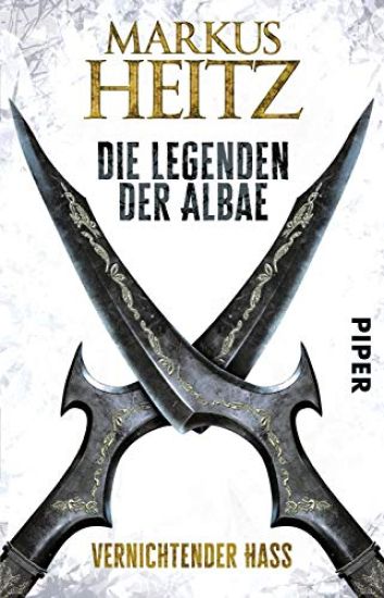 Die Legenden der Albae 02. Vernichtender Hass