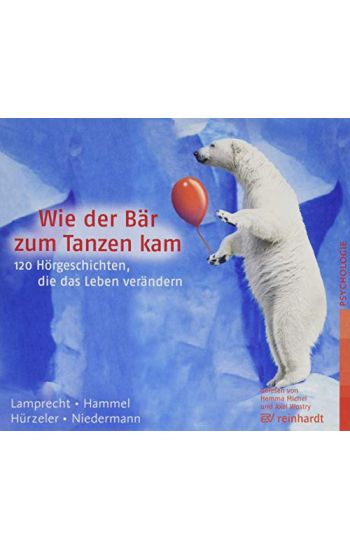 Wie der Bär zum Tanzen kam