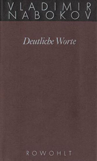 Gesammelte Werke 20. Deutliche Worte