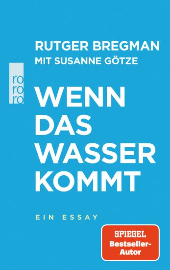 Wenn das Wasser kommt