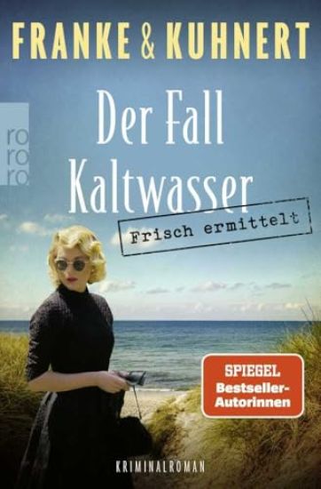 Frisch ermittelt: Der Fall Kaltwasser