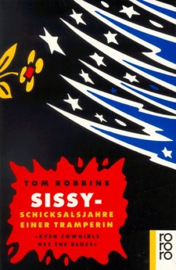 Sissy - Schicksalsjahre einer Tramperin