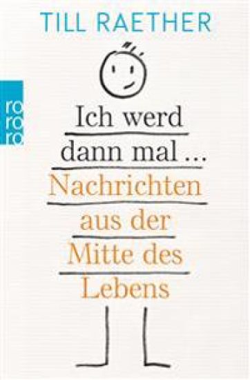 Ich werd dann mal ...