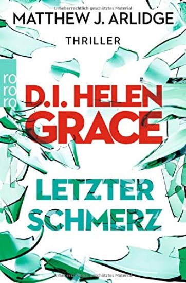 D.I. Helen Grace: Letzter Schmerz