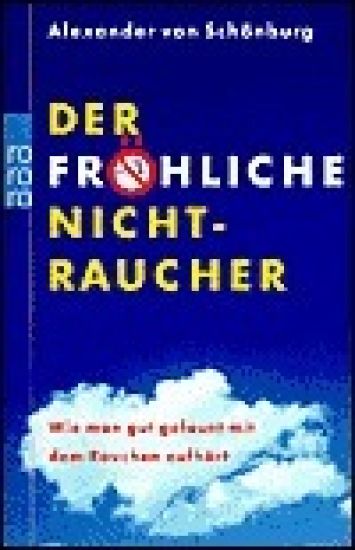 Der fröhliche Nichtraucher