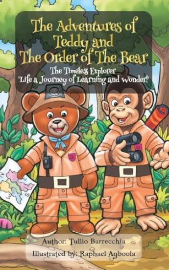The Adventures Of Teddy And The Order Of The Bear