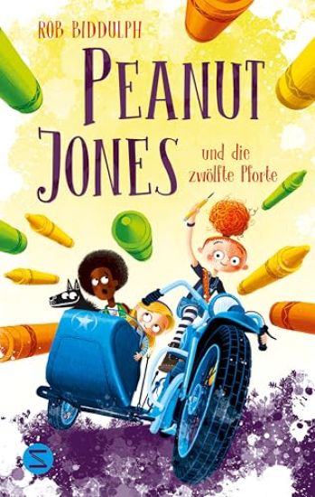 Peanut Jones und die zwölfte Pforte