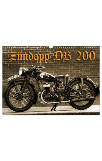 Zündapp DB 200 (Wandkalender 2026 DIN A3 quer), CALVENDO Monatskalender