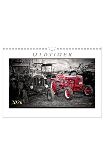 Oldtimer - nostalgische Traktoren und Lastwagen (Wandkalender 2026 DIN A4 quer), CALVENDO Monatskalender