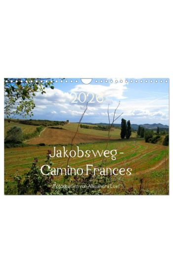 Jakobsweg - Camino Frances (Wandkalender 2026 DIN A4 quer), CALVENDO Monatskalender