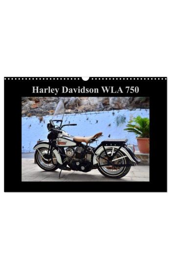 Harley Davidson WLA 750 (Wandkalender 2026 DIN A3 quer), CALVENDO Monatskalender