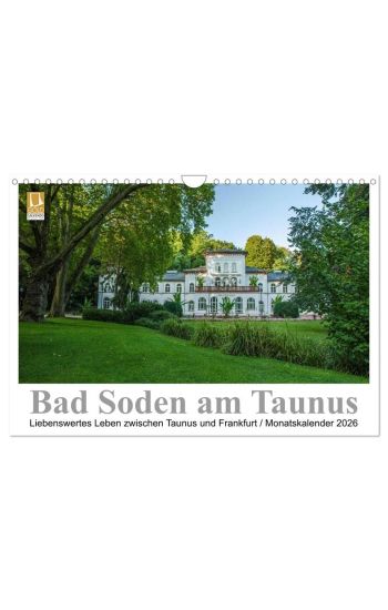 Bad Soden am Taunus (Wandkalender 2026 DIN A4 quer), CALVENDO Monatskalender