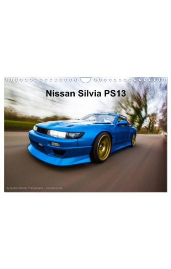 Nissan Silvia PS13 (Wandkalender 2026 DIN A4 quer), CALVENDO Monatskalender