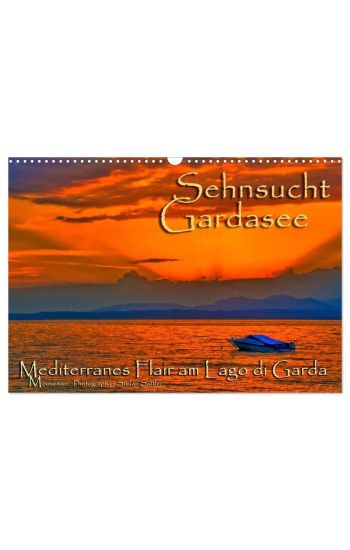 Sehnsucht Gardasee - Mediterranes Flair am Lago di Garda (Wandkalender 2026 DIN A3 quer), CALVENDO Monatskalender