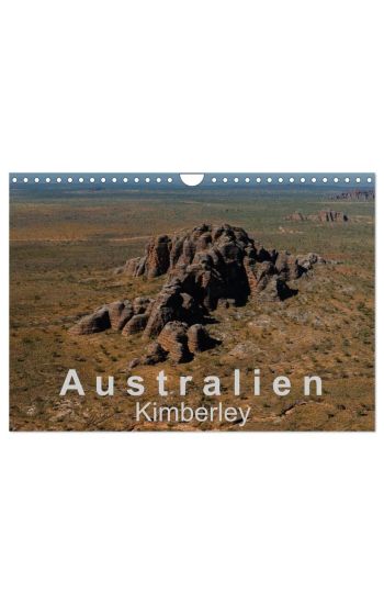 Australien - Kimberley (Wandkalender 2026 DIN A4 quer), CALVENDO Monatskalender