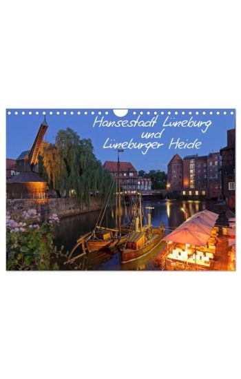 Hansestadt Lüneburg und Lüneburger Heide (Wandkalender 2026 DIN A4 quer), CALVENDO Monatskalender