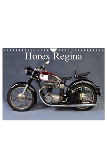 Horex Regina (Wandkalender 2026 DIN A4 quer), CALVENDO Monatskalender
