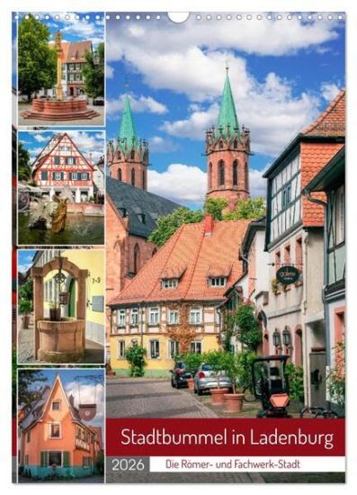 Stadtbummel in Ladenburg - Die Römer- und Fachwerk-Stadt (Wandkalender 2026 DIN A3 hoch), CALVENDO Monatskalender