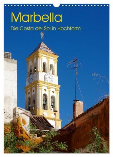 Marbella - Die Costa del Sol in Hochform (Wandkalender 2026 DIN A3 hoch), CALVENDO Monatskalender